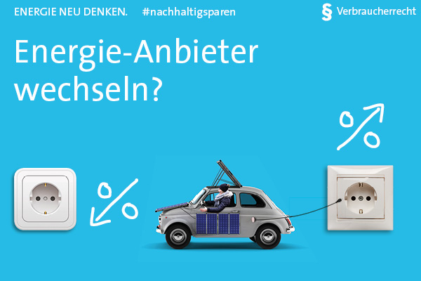 Strom- und Gaspreiserhöhungen: Lohnt sich ein Anbieterwechsel?